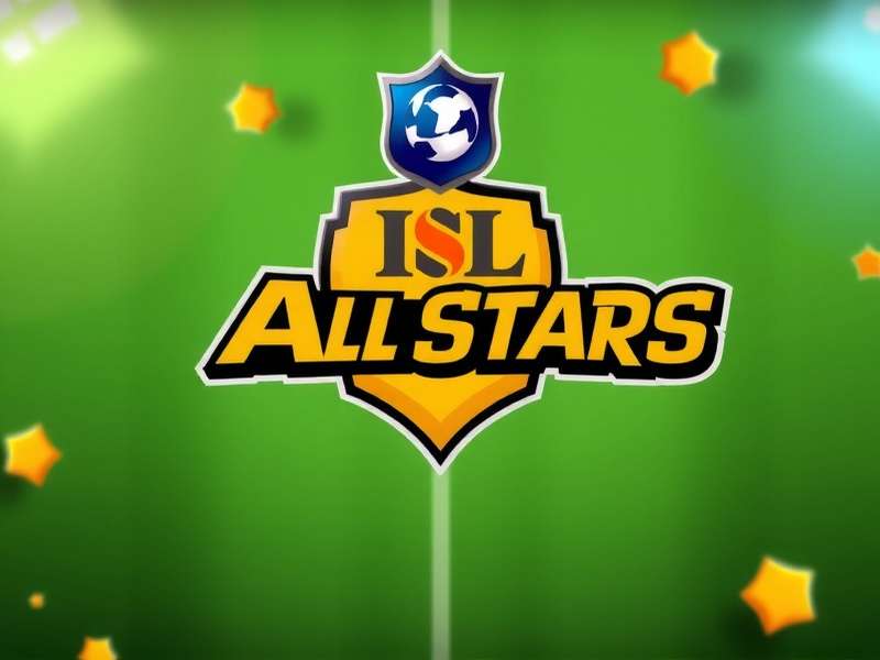ISL All Stars Game Banner